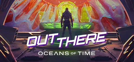 异星迷航:时空瀚海/Out There: Oceans of Time-91down.cn — 就要下载,久忆不删